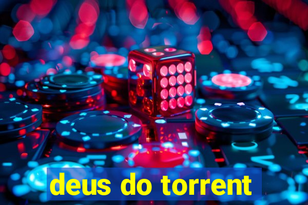 deus do torrent